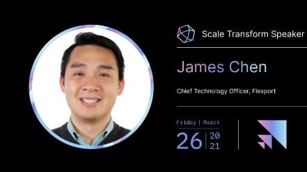 James Chen on the Scale Transform 2021 speaker card, March 26, 2021.